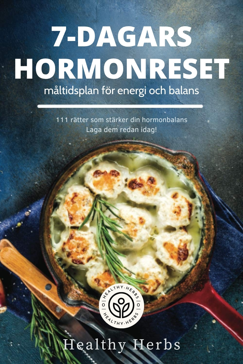 7-Dagars Hormonreset – Måltidsplan